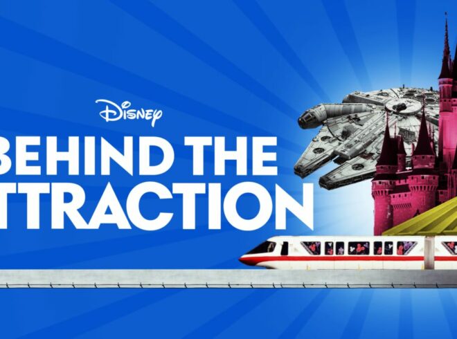 Recensie – Behind the Attraction (Disney+)